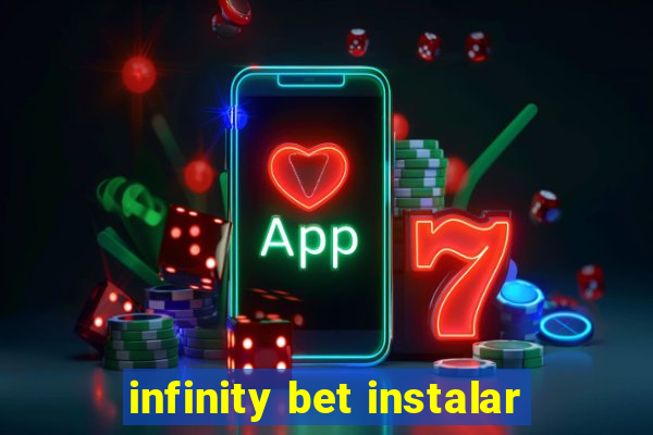 infinity bet instalar